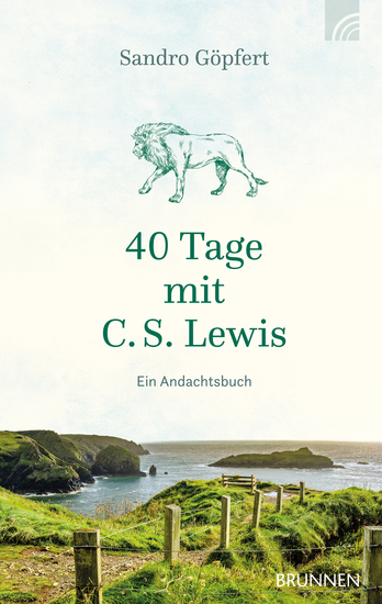 40 Tage mit C S Lewis - Ein Andachtsbuch - cover