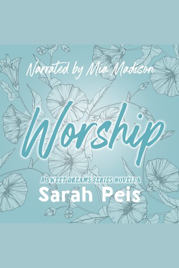 Worship - A Sweet Dreams Novella - cover