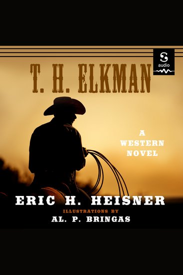 T H Elkman - A Western Novel - cover