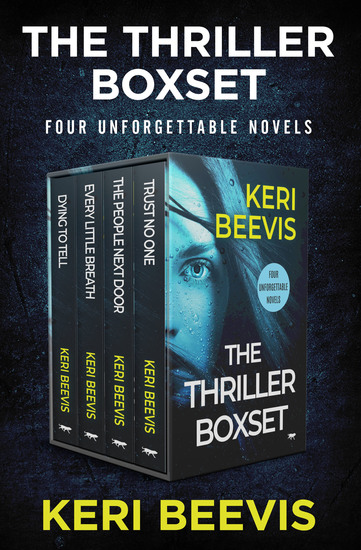 The Thriller Boxset - Dying to Tell Every Little Breath The People Next Door Trust No One - cover