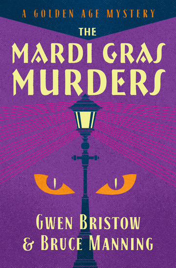 The Mardi Gras Murder - A Golden Age Mystery - cover
