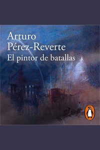 El pintor de batallas