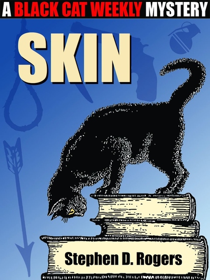 Skin - A Black Cat Weekly Mystery - cover