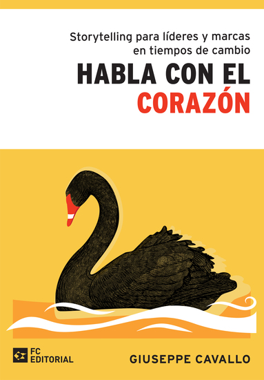 Storytelling para líderes y marcas en tiempos de cambio - Habla con el corazón - cover