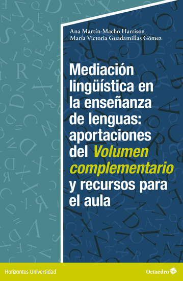 Mediación lingüística en la enseñanza de lenguas:aportaciones del volumen complementario y recursos para el aula - cover