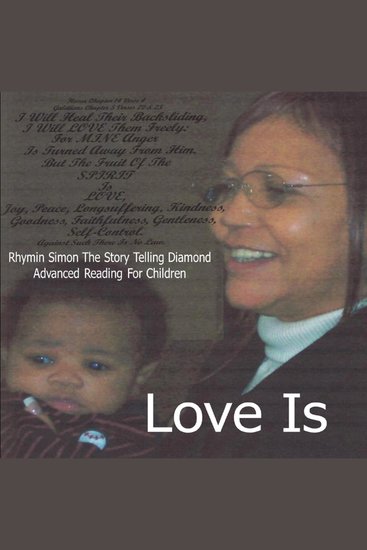 Love Is - RHYMIN SIMON THE STORY TELLING DIAMOND Advanced Reading For Children - cover