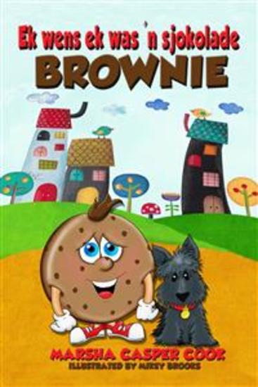 Ek Wens Ek Was 'n Sjokolade Brownie - cover