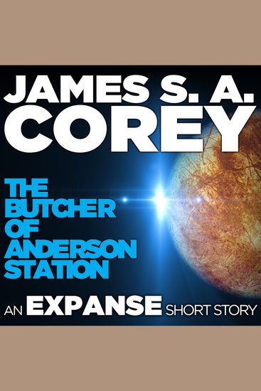 The Butcher of Anderson Station - A Story of The Expanse - cover