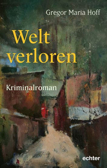 Welt verloren - Kriminalroman - cover