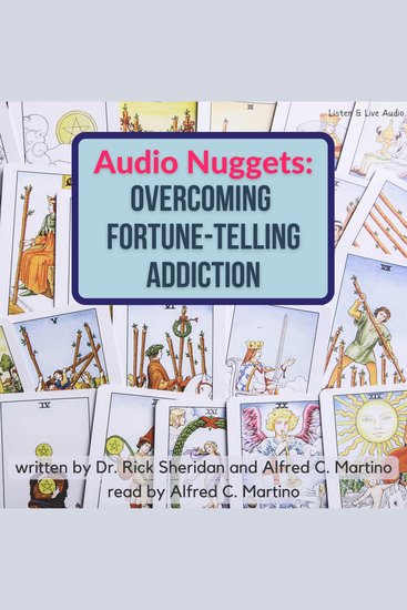 Audio Nuggets: Overcoming Fortune-Telling Addiction - cover