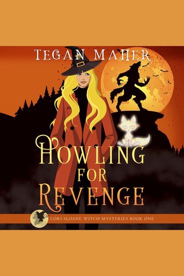 Howling for Revenge - A Cori Sloane Witch Mystery - cover