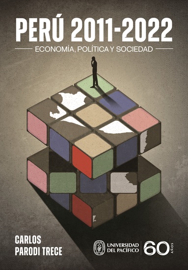 Perú 2011-2022: economía política y sociedad - cover