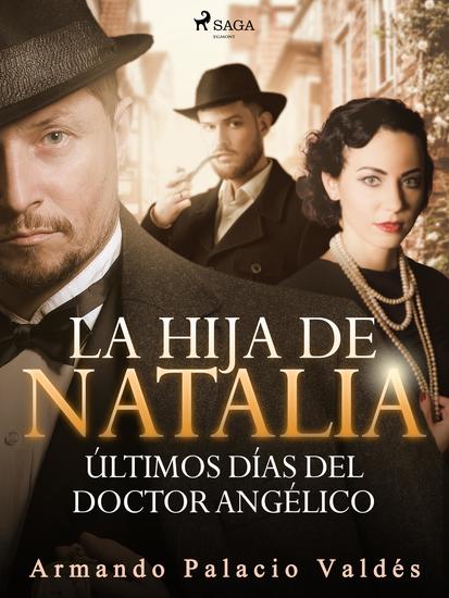 La hija de Natalia Últimos días del doctor Angélico - cover