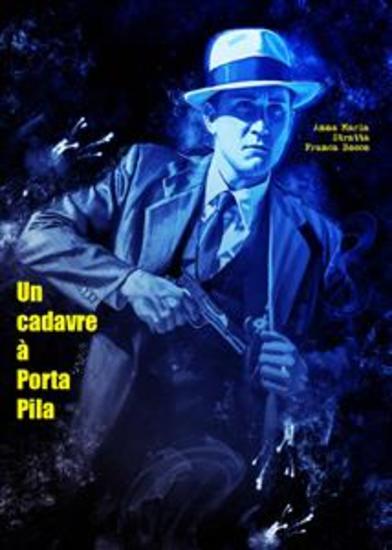 Un Cadavre À Porta Pila - Le Jaune Préféré Des Écrivains Policiers Italiens - cover