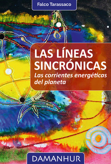 LAS LÍNEAS SINCRÓNICAS - Las corrientes energéticas del planeta - cover