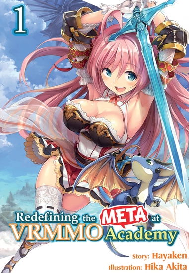 Redefining the META at VRMMO Academy: Volume 1 - cover