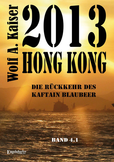 2013 Hong Kong - Die Rückkehr des Kaftain Blaubeer - Band 41 - cover