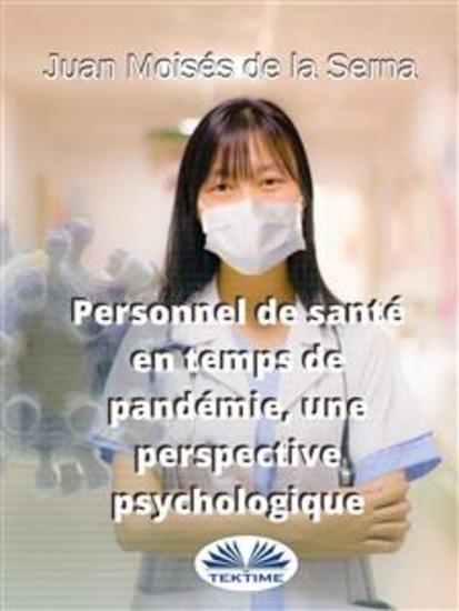 Personnel De Santé En Temps De Pandémie Une Perspective Psychologique - cover