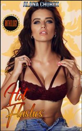 Hot Flashes - The Complete Anthology - cover