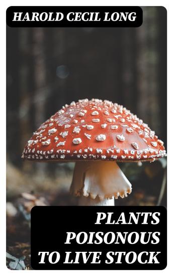 Plants Poisonous to Live Stock - cover