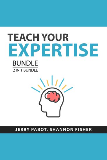 each Your Expertise Bundle 2 in 1 Bundle: Teaching Online and Coaching Effect - cover