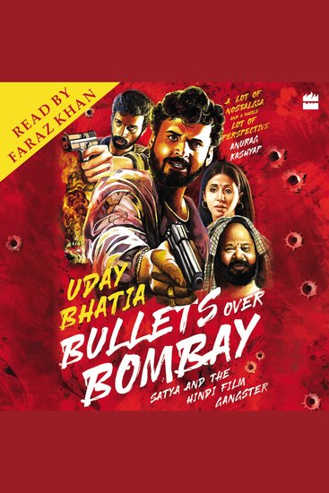 Bullets Over Bombay - Satya and the Hindi Film Gangster - cover