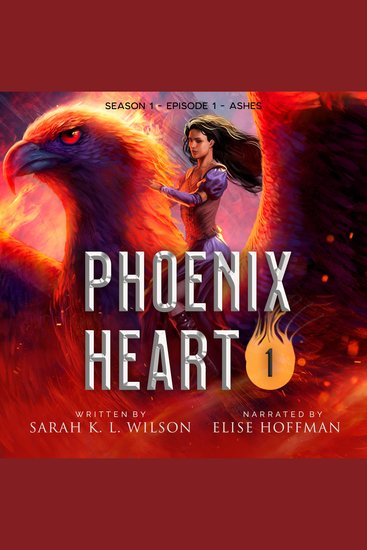 Phoenix Heart: Season 1 Episode 1 "Ashes" - cover