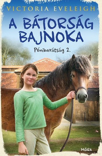 A bátorság bajnoka - Pónibarátság - cover