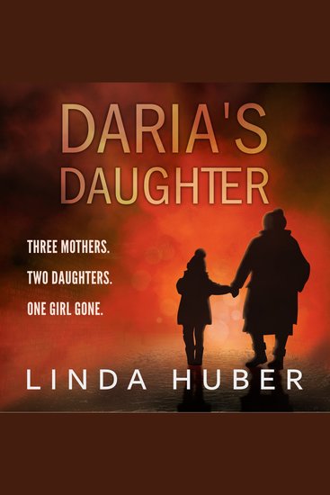 Daria's Daughter - A heart-stopping tale of love loss and redemption - cover