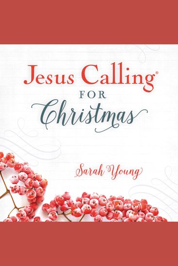 Jesus Calling for Christmas with Full Scriptures - Seasonal Devotions for Christmas (A 50-Day Devotional) - cover
