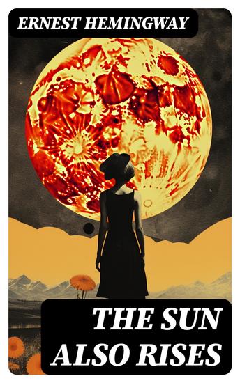 The Sun Also Rises - cover