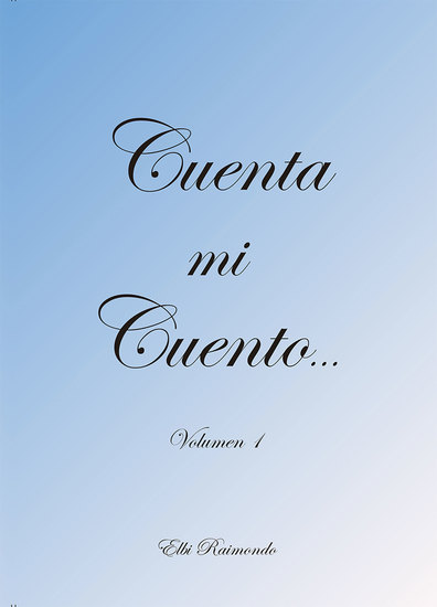 Cuenta mi cuento - Volumen 1 - cover