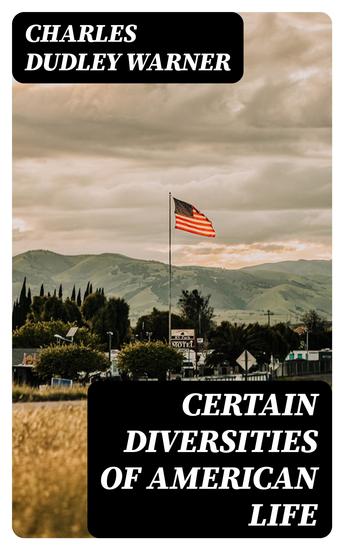 Certain Diversities of American Life - cover