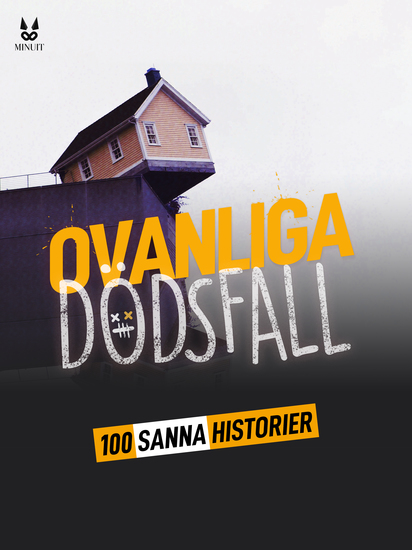 100 sanna berättelser om ovanliga dödsfall - cover