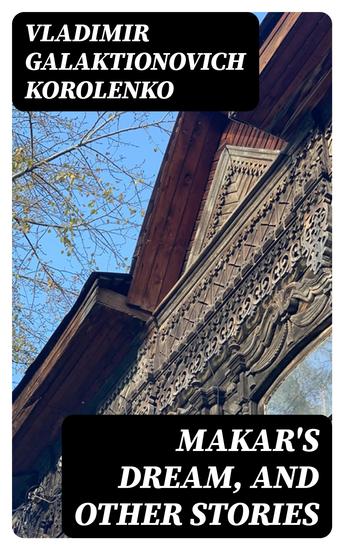 Makar's Dream and Other Stories - cover