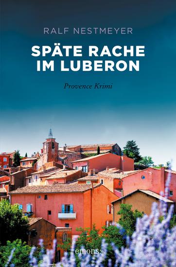 Späte Rache im Luberon - Provence Krimi - cover
