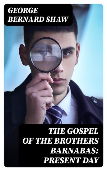 The Gospel of the Brothers Barnabas: Present Day - cover