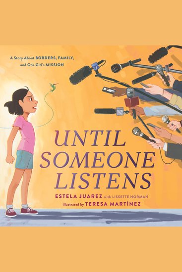 Until Someone Listens - A Story About Borders Family and One Girl's Mission - cover