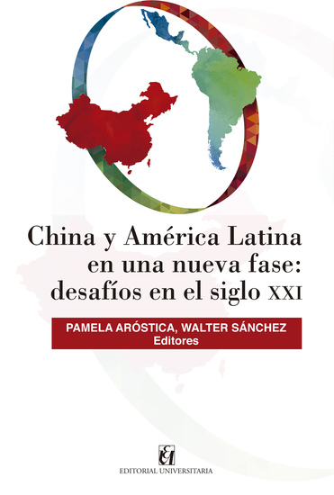 China y América Latina en una nueva fase: desafíos en siglo XXI - cover