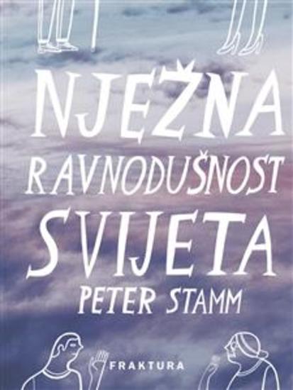 Nježna ravnodušnost svijeta - cover