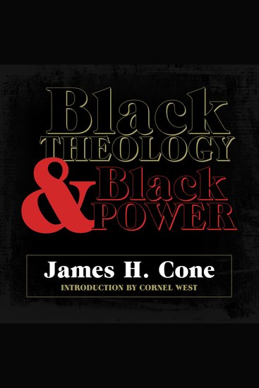 Black Theology and Black Power - cover