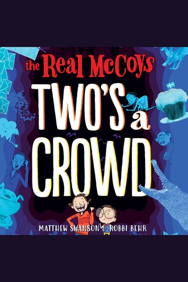 Real McCoys The: Two's a Crowd - Book 2 - cover
