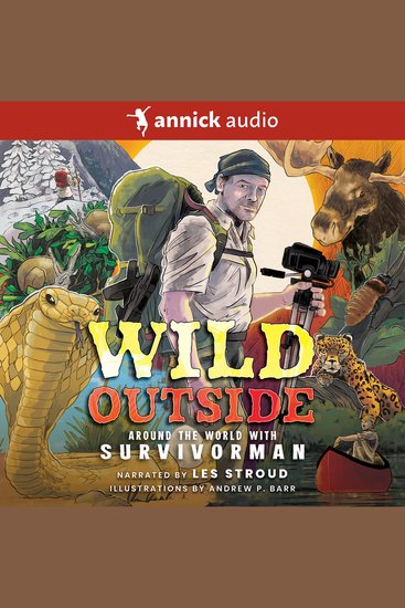 Wild Outside - Around the World With Survivorman - cover
