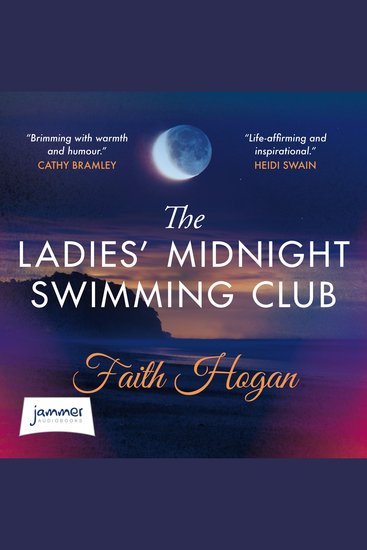 The Ladies' Midnight Swimming Club - An uplifting emotional story set in the sweeping Irish countryside - cover