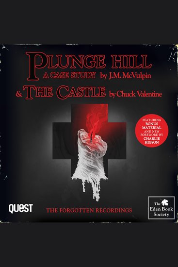 Plunge Hill: A Case Study and The Castle - The Eden Book Society Book 3 and 4 - cover