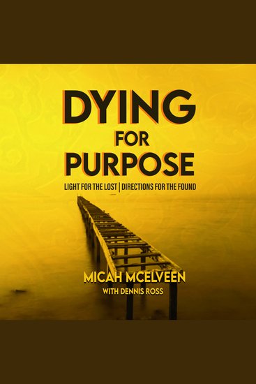 Dying for Purpose - Light for The Lost | Directions for The Found - cover