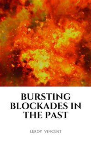 Bursting Blockades In the Past - cover