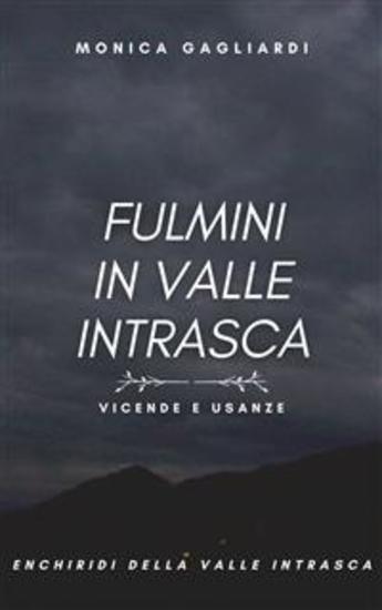 Fulmini in Valle Intrasca - cover