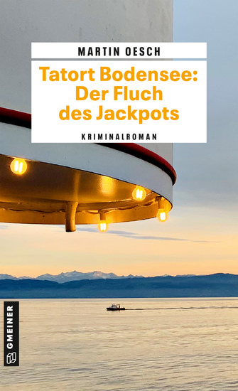 Tatort Bodensee: Der Fluch des Jackpots - Kriminalroman - cover