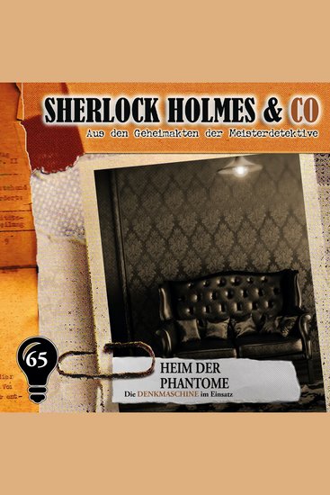 Sherlock Holmes & Co Folge 65: Heim der Phantome - cover
